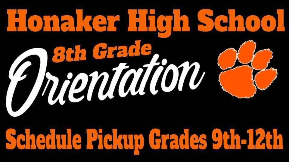 8th Grade Orientation & 9th12th Grade Schedule Pickup Information